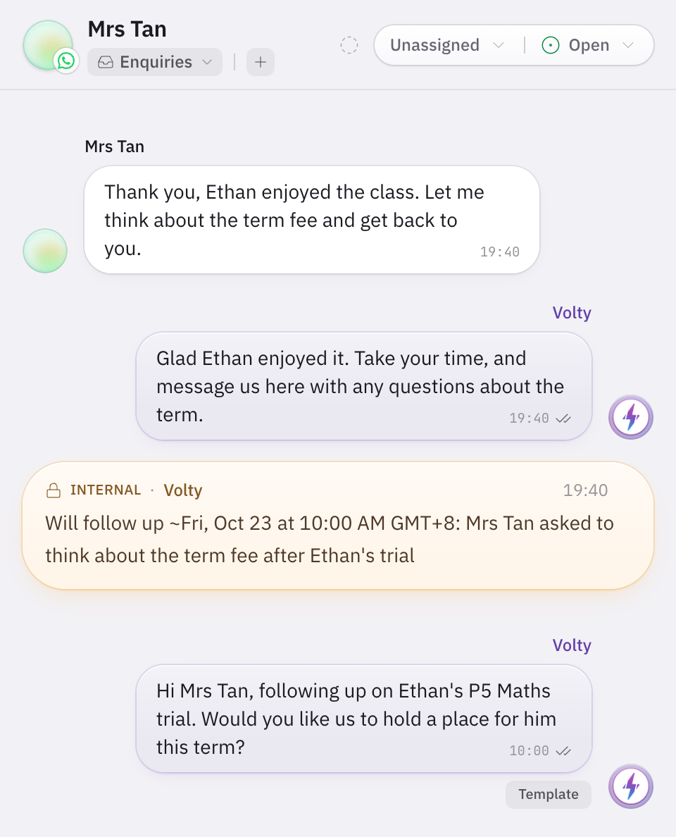 Volty's internal note says it will follow up on Friday 23 October about the term fee after Ethan's trial, and the follow-up goes out as an approved template naming Mrs Tan, Ethan and the class.
