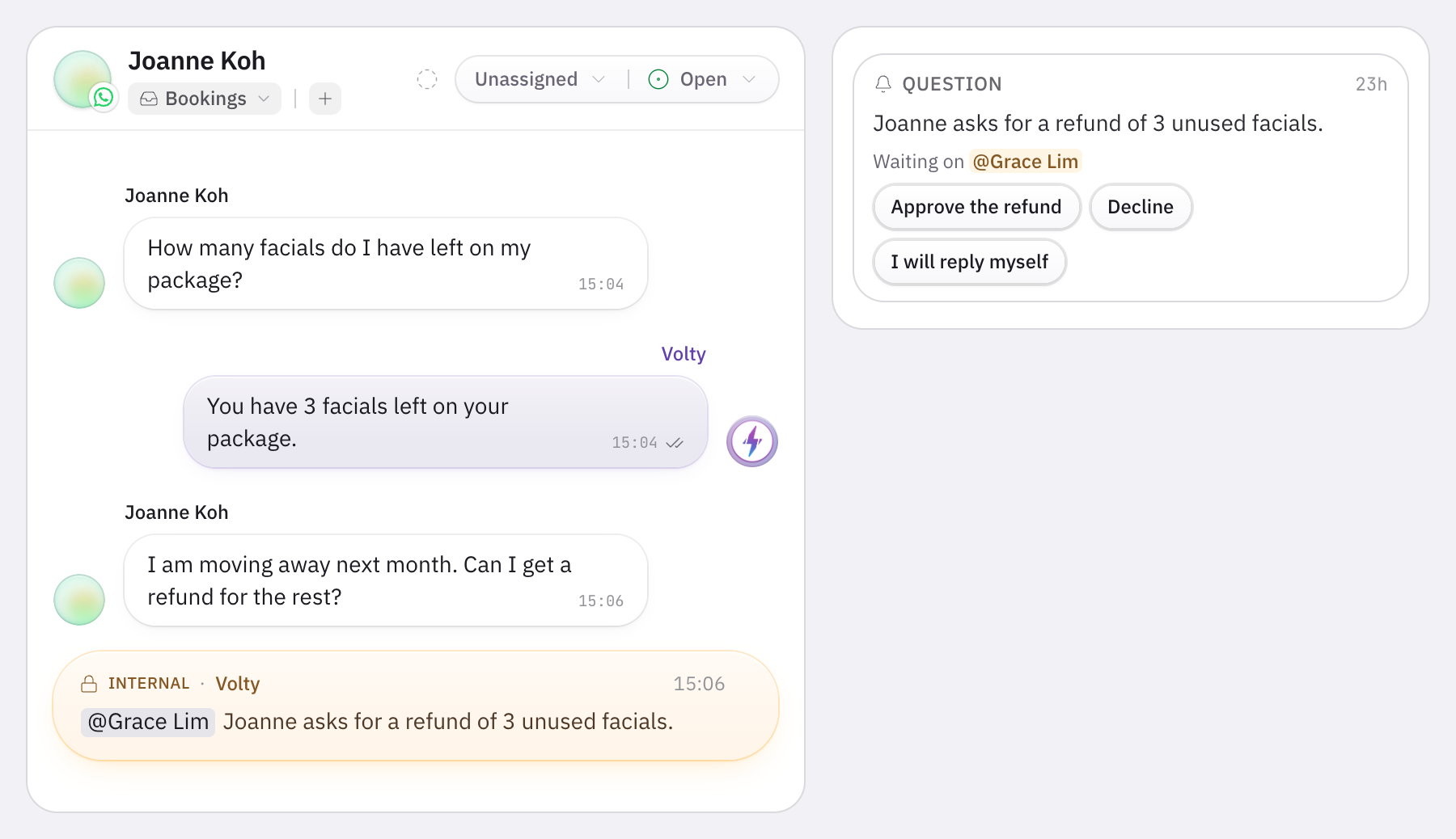 Volty answers how many facials are left, then asks the owner about a refund with three one-tap answers: approve the refund, decline, or reply herself.